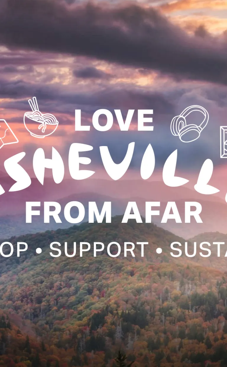 Love Asheville From Afar